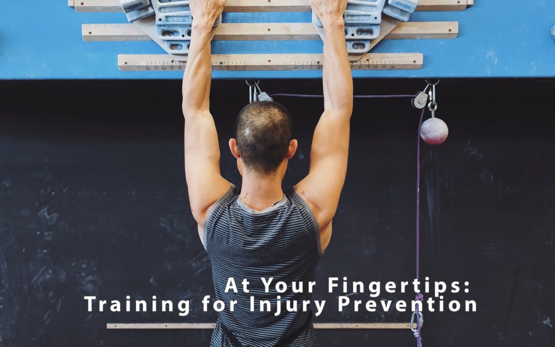 At Your Fingertips: Training for Injury Prevention