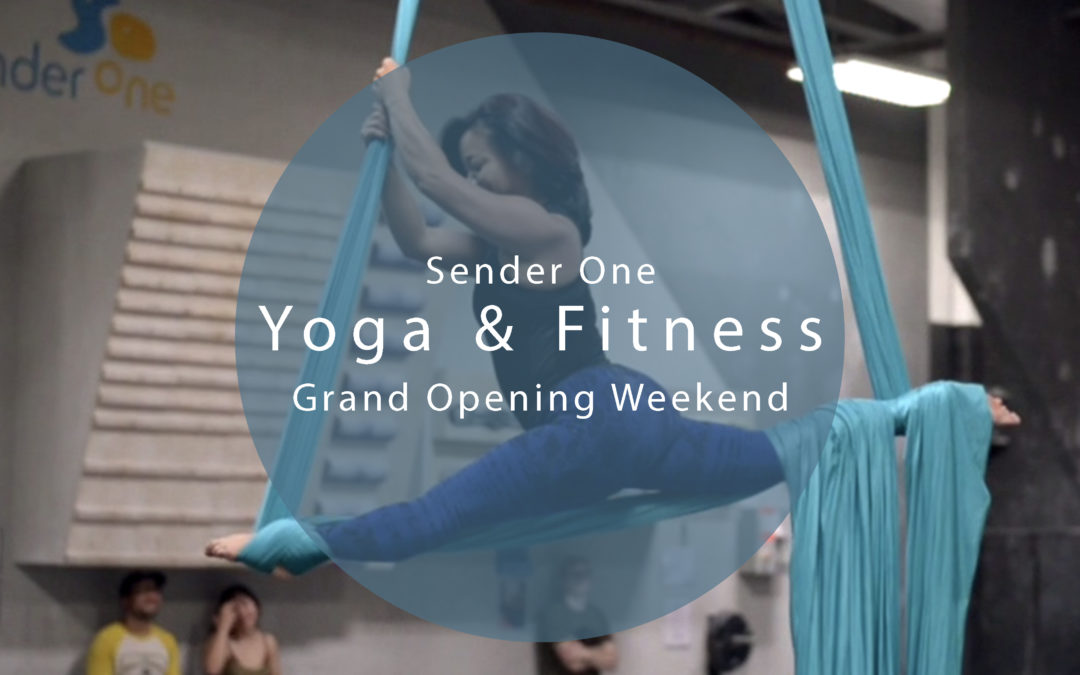 Sender One SNA Yoga & Fitness Grand Opening
