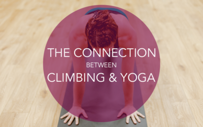 The Connection Between Climbing and Yoga