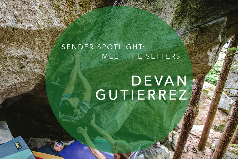 Sender Spotlight: Meet the Setters | Devan Gutierrez