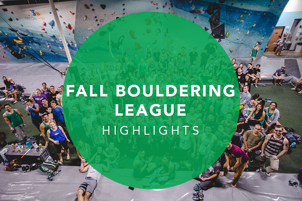 Fall Bouldering League | Highlights