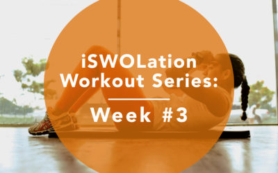 iSWOLation Workout Series: Week #3
