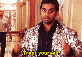 treat yo self