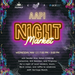Sender One Climbing present AAPI Night Market with local vendors, music and climbing to celebrate AAPI Heritage Month!